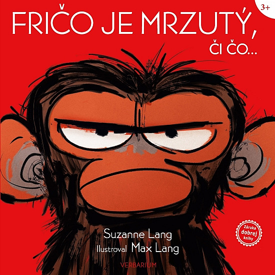 Fričo je mrzutý, či čo...