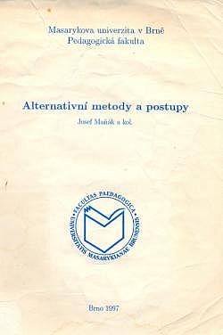 Alternativní metody a postupy