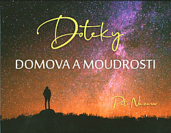 Doteky domova a moudrosti