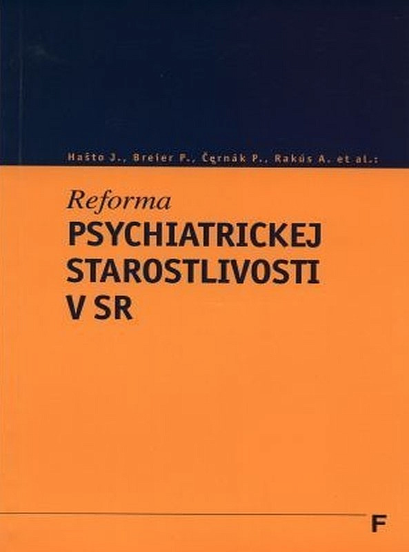 Reforma psychiatrickej starostlivosti v SR