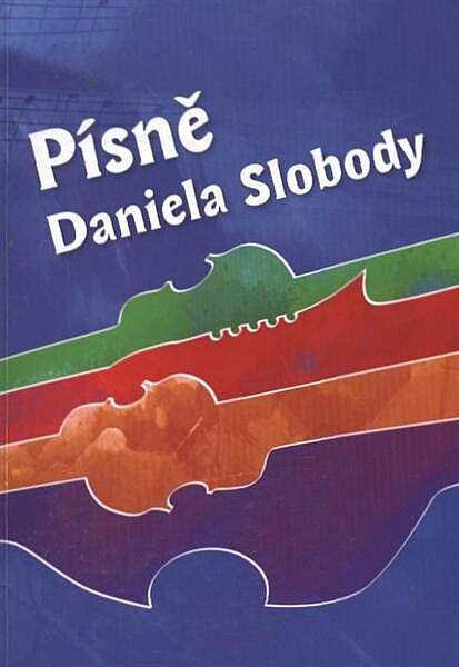 Písně Daniela Slobody