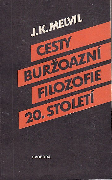 Cesty buržoazní filozofie 20. století