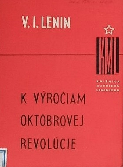 K výročiam Októbrovej revolúcie