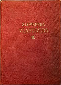 Slovenská vlastiveda III.: Spoločnosť