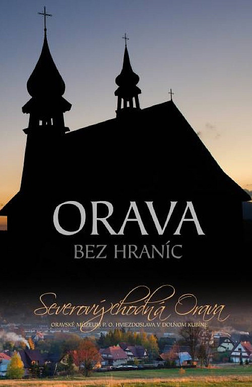 Orava bez hraníc: Severovýchodná Orava