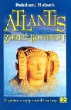 Atlantis - Zmizelý kontinent