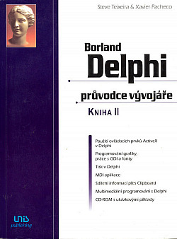 Borland Delphi - průvodce vývojáře. Kniha 2