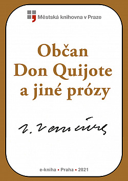 Občan don Quijote a jiné prózy