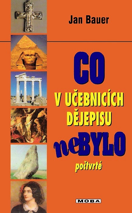 Co v učebnicích dějepisu nebylo počtvrté