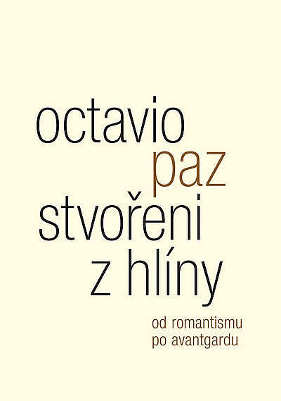 Stvořeni z hlíny: Od romantismu po avantgardu