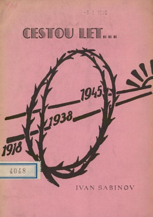 Cestou let... (1918–1938–1945)