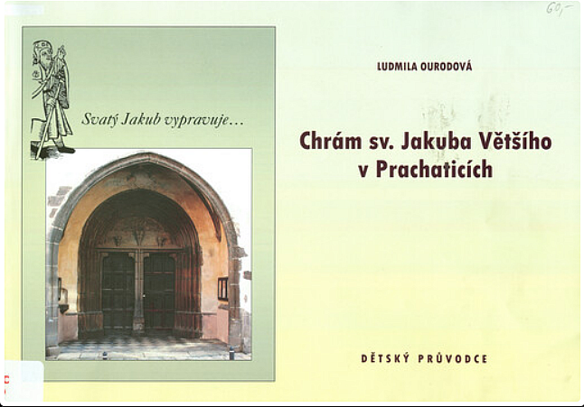 Chrám sv. Jakuba Většího v Prachaticích: Dětský průvodce