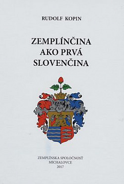 Zemplínčina ako prvá slovenčina