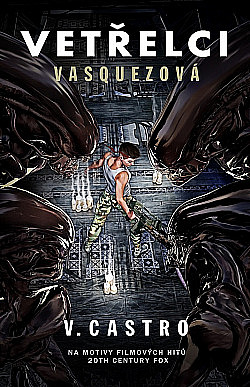 Vetřelci: Vasquezová