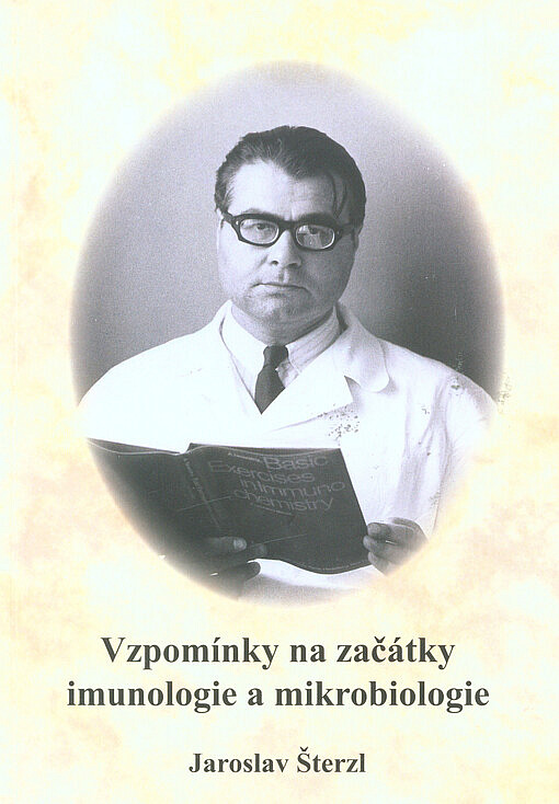 Vzpomínky na začátky imunologie a mikrobiologie