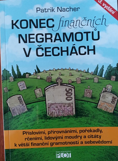 Konec finančních negramotů v Čechách