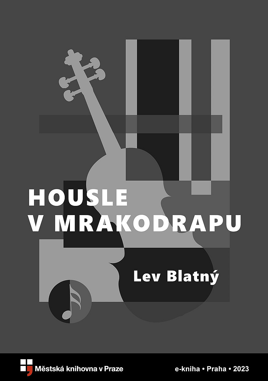 Housle v mrakodrapu