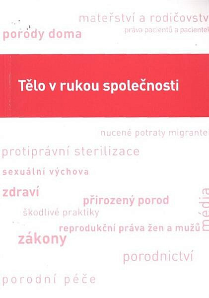 Tělo v rukou společnosti