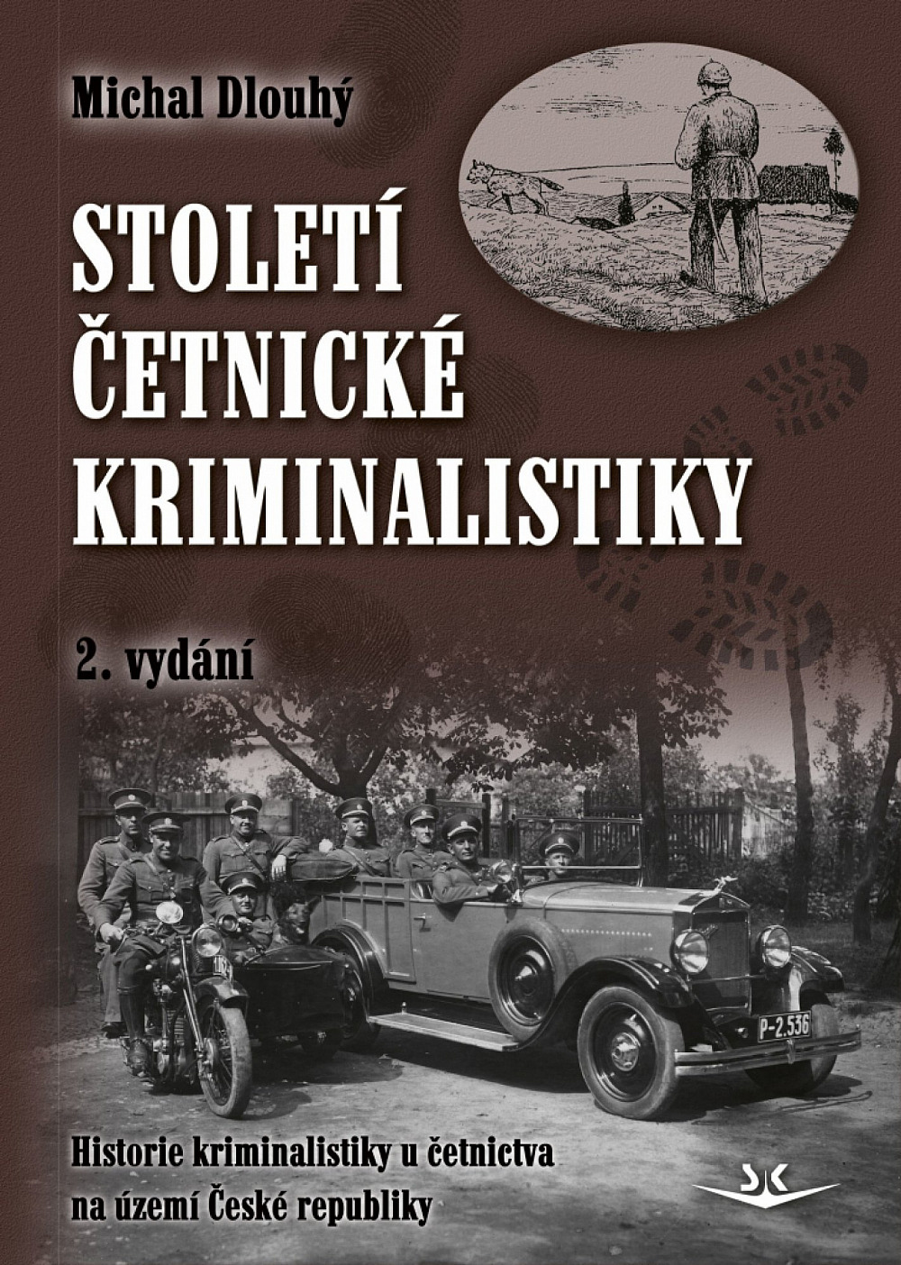 Století četnické kriminalistiky: Historie kriminalistiky u četnictva na území České republiky