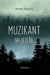 Muzikant na jezeře