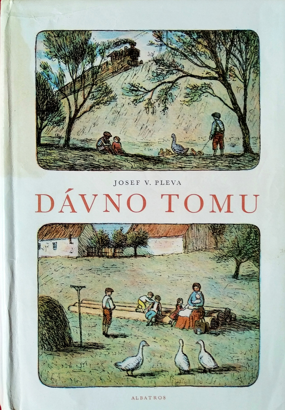 Dávno tomu