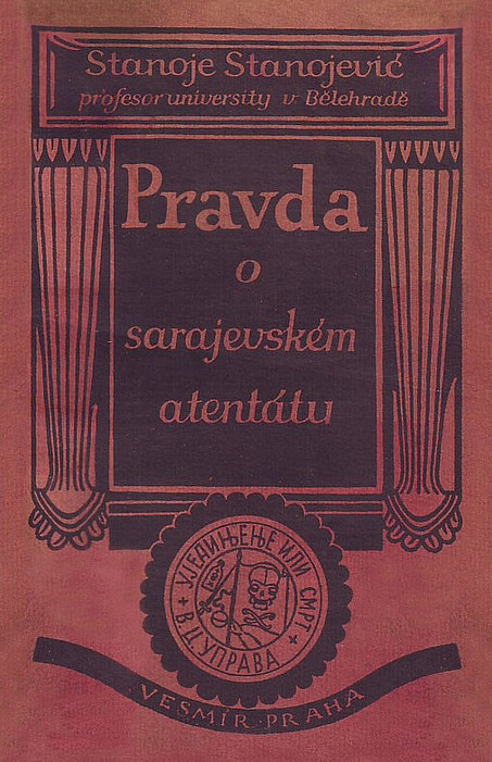 Pravda o sarajevském atentátu