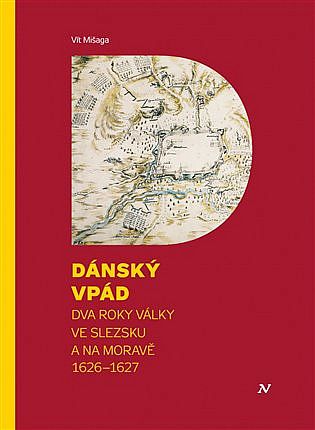 Dánský vpád: Dva roky války ve Slezsku a na Moravě 1626 - 1627