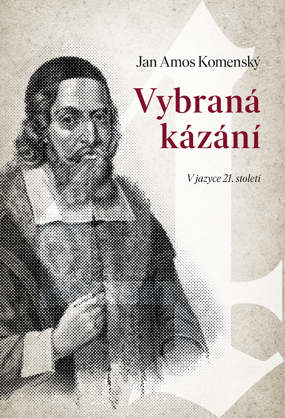 Vybraná kázání – v jazyce 21. století