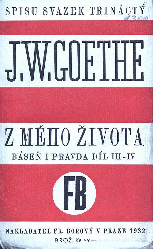 Z mého života: Báseň i pravda Díl III-IV