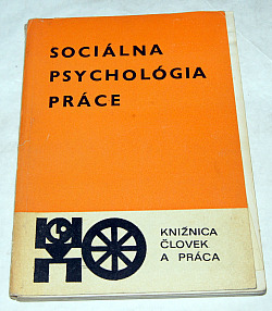 Sociálna psychológia práce