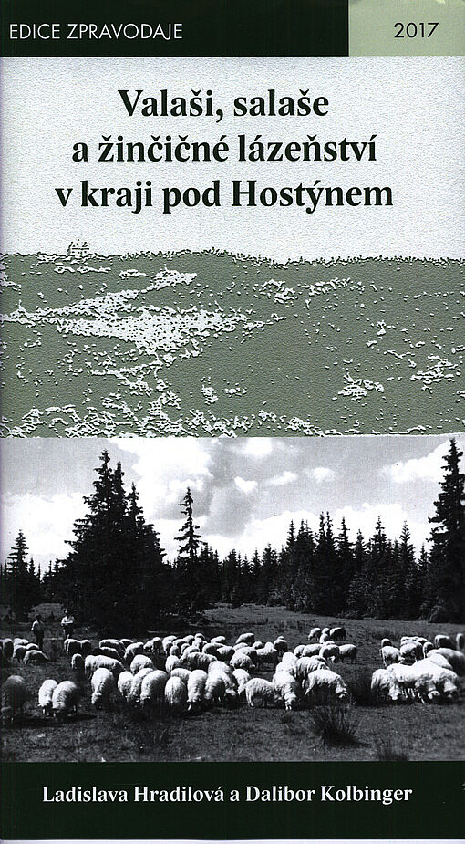 Valaši, salaše a žinčičné lázeňství v kraji pod Hostýnem