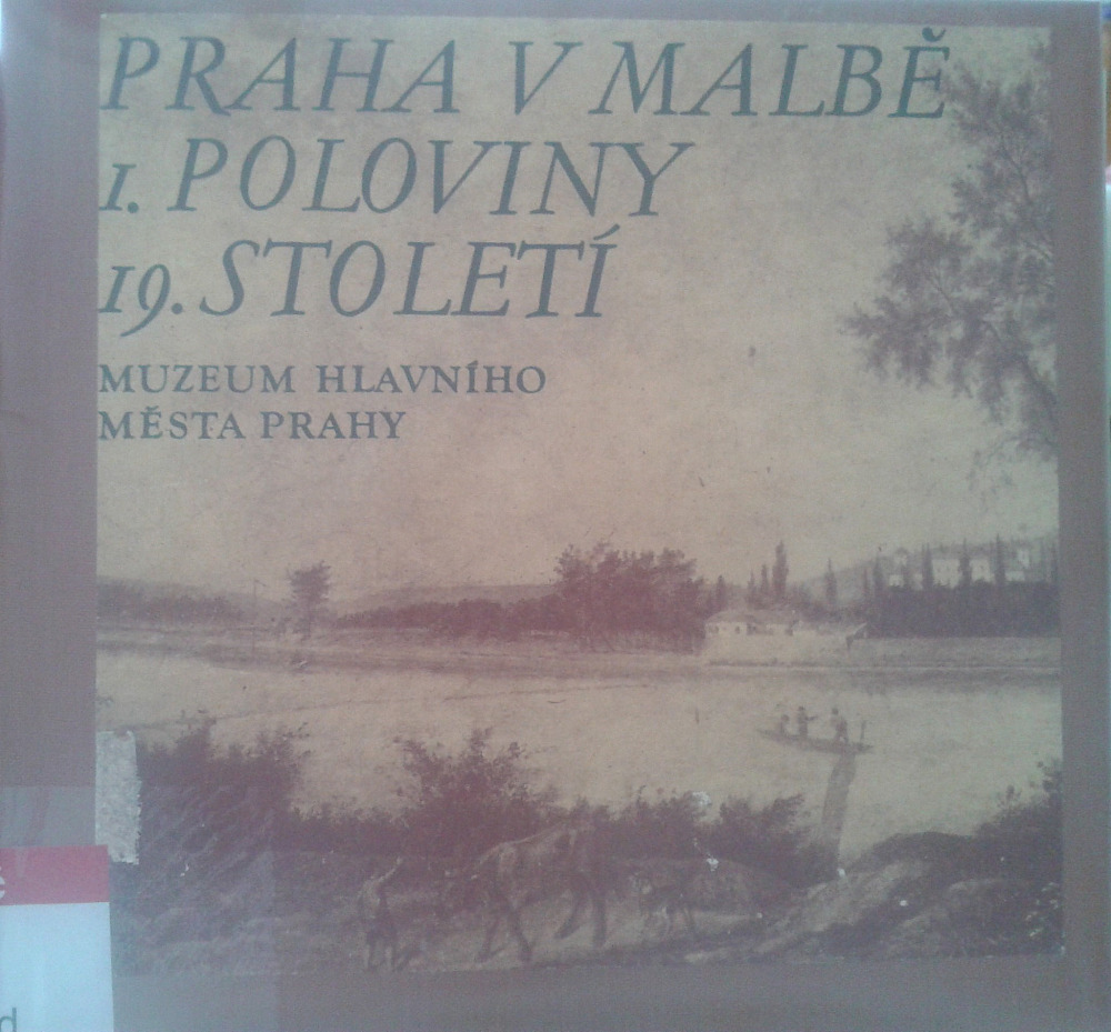 Praha v malbě 1. poloviny 19. století