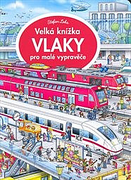 Vlaky - Velká knížka pro malé vypravěče