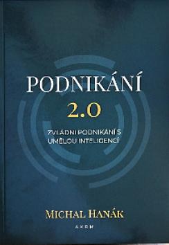 Podnikání 2.0 Zvládni podnikání s umělou inteligenci