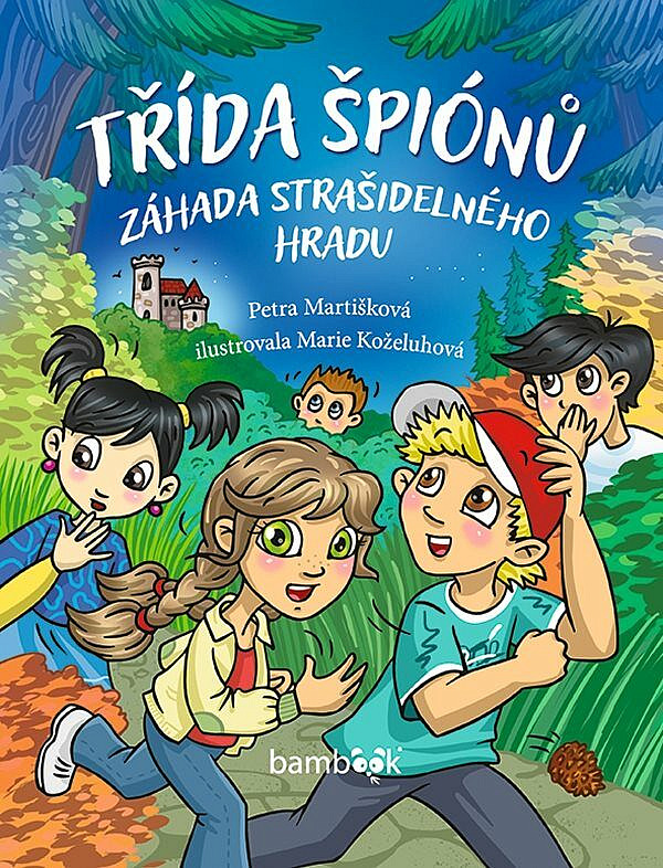 Třída špiónů - Záhada strašidelného hradu