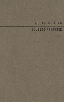 Sousedé / Pandurek