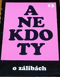 Anekdoty 13. - O zálibách