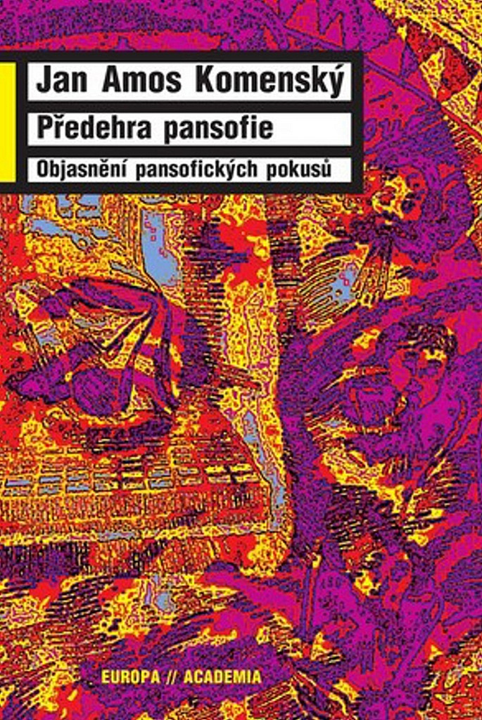 Předehra pansofie: Objasnění pansofických pokusů