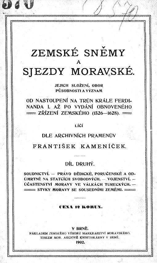 Zemské sněmy a sjezdy moravské: Díl druhý