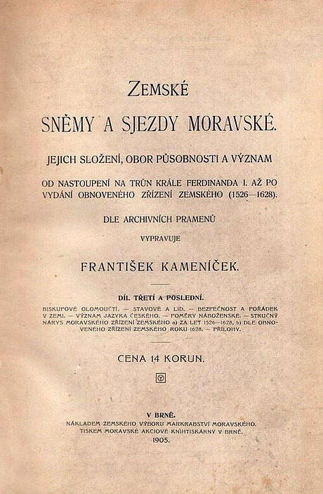 Zemské sněmy a sjezdy moravské: Díl třetí a poslední