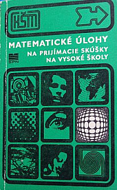 Matematické úlohy na prijímacie skúšky na vysoké školy