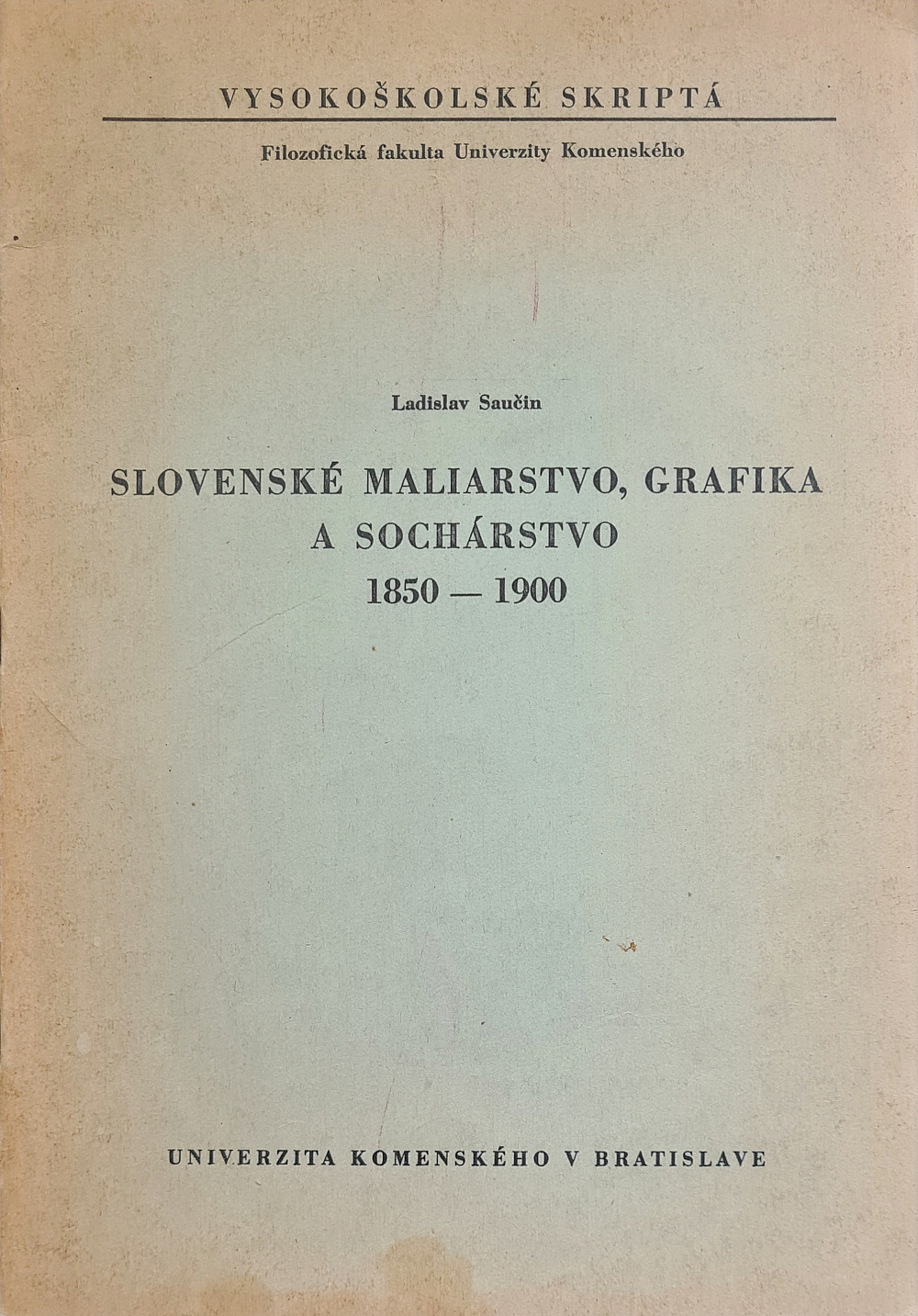 Slovenské maliarstvo, grafika a sochárstvo 1850 - 1900