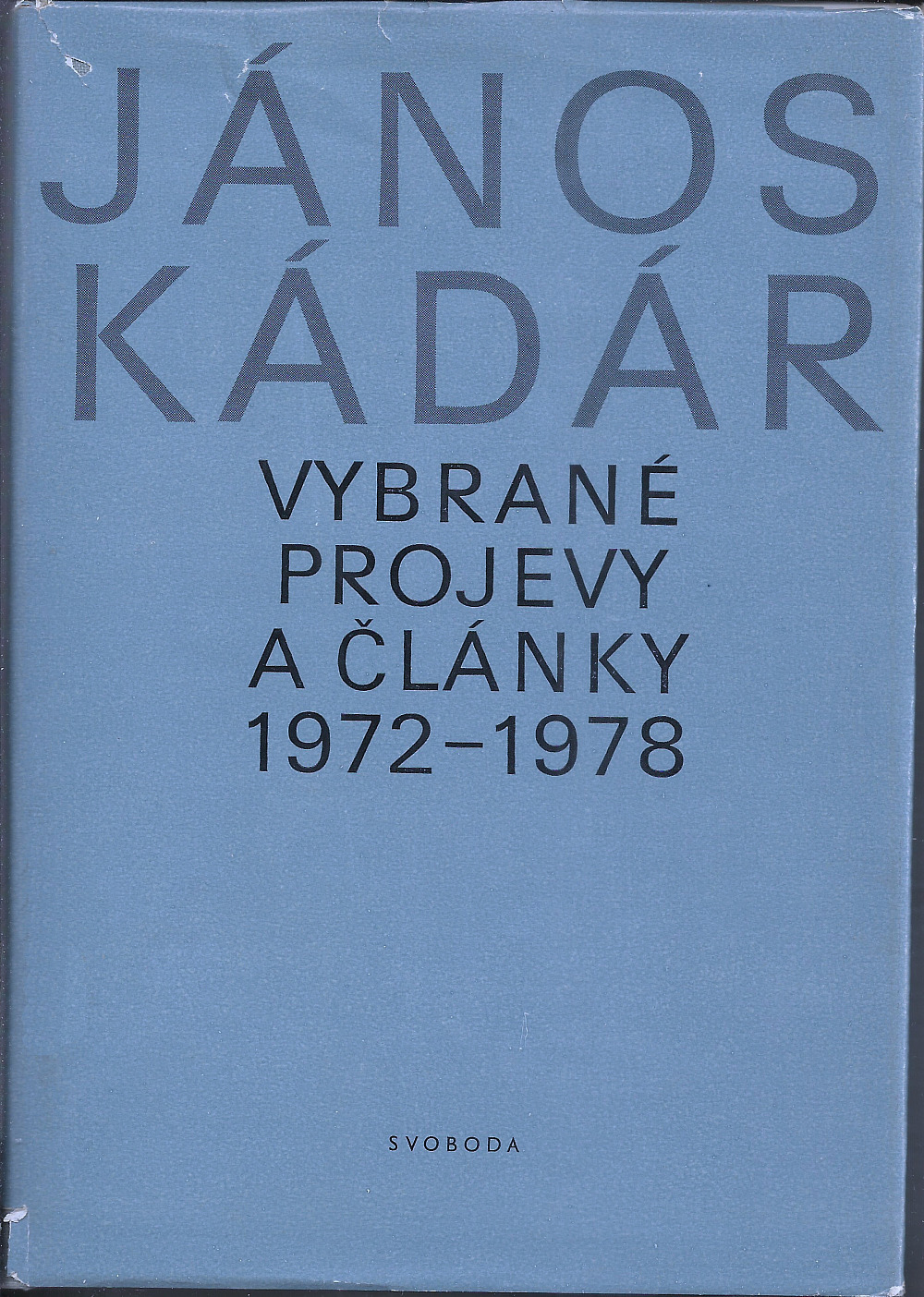 Vybrané projevy a články 1972 - 1978