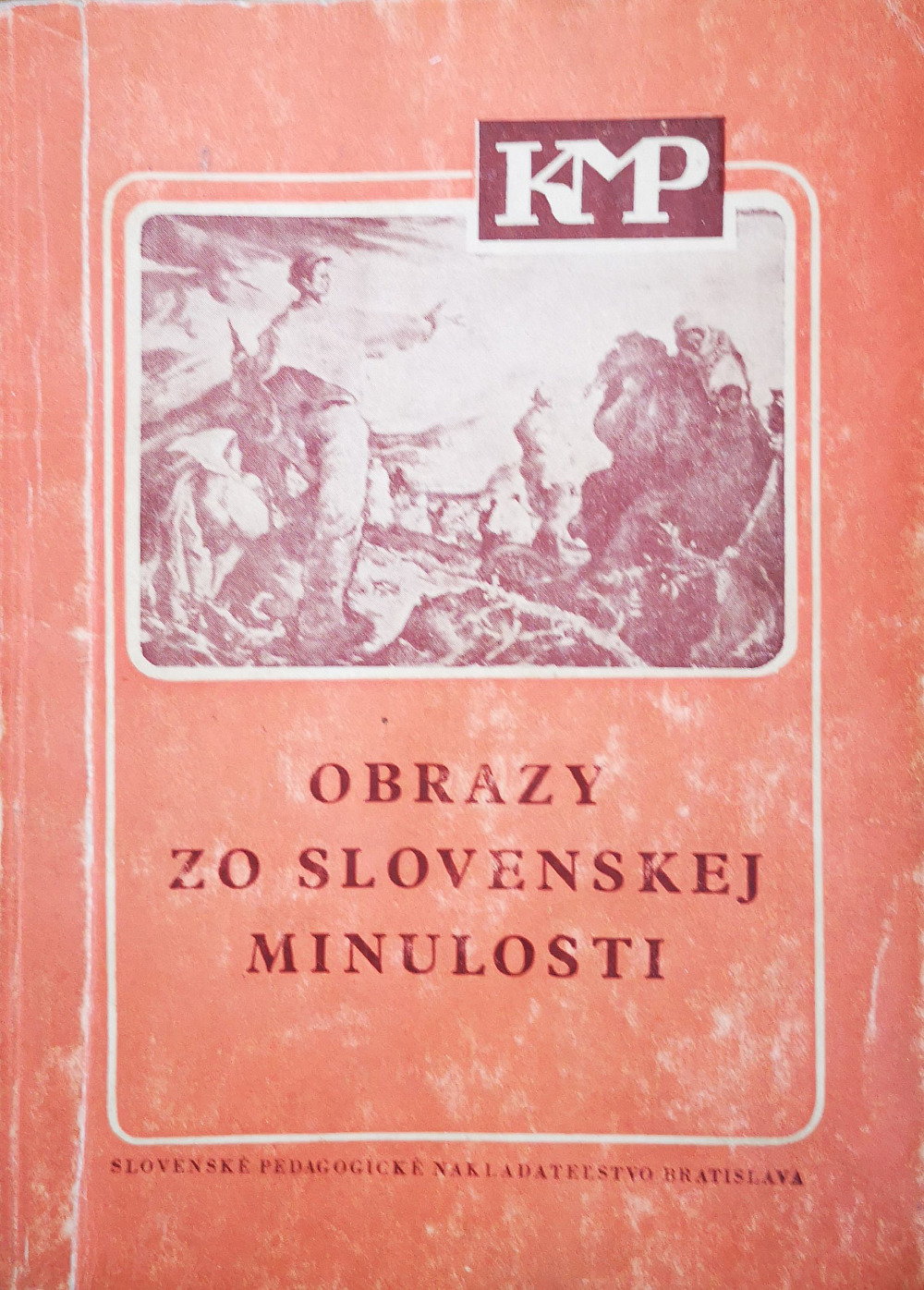 Obrazy zo slovenskej minulosti