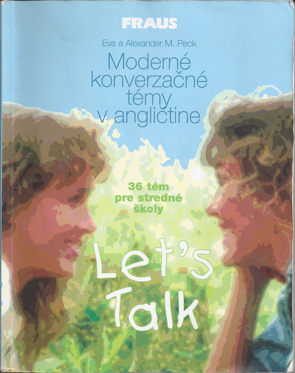 Let's Talk: Moderné konverzačné témy v angličtine