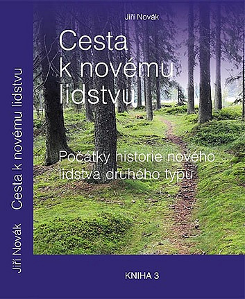 Cesta k novému lidstvu