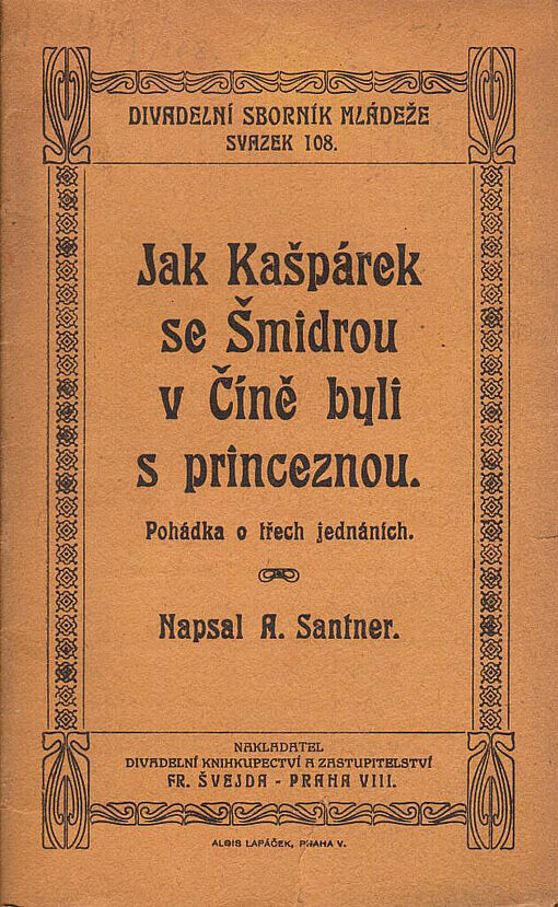 Jak Kašpárek se Šmidrou v Číně byli s princeznou