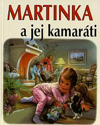 Martinka a jej kamaráti