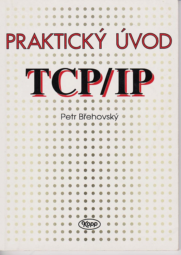 Praktický úvod do TCP/IP