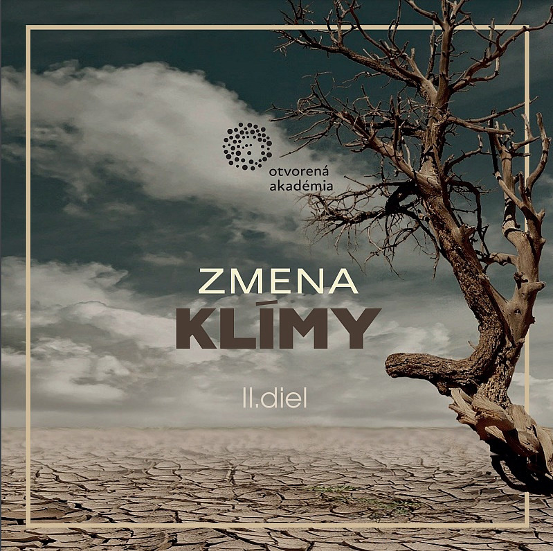 Zmena klímy II. diel